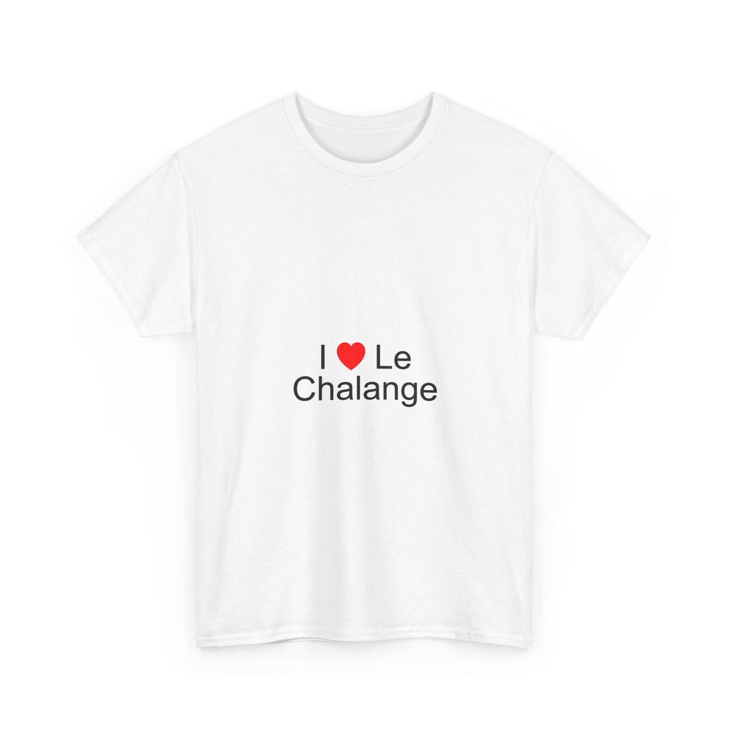 T-shirt I love le chalange