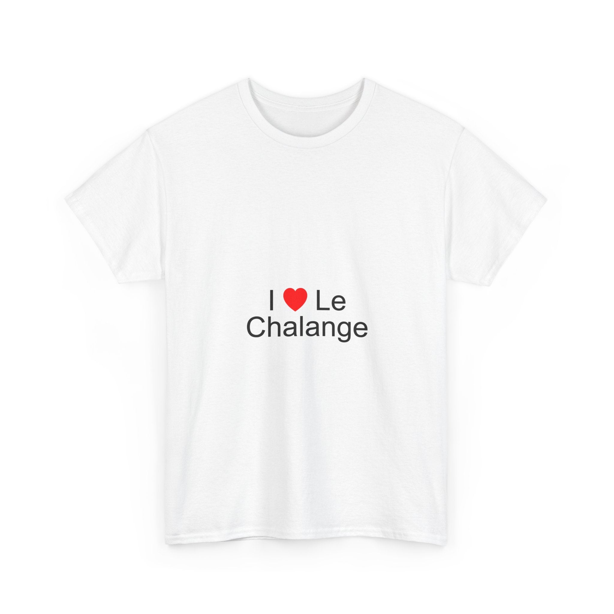 T-shirt I love le chalange