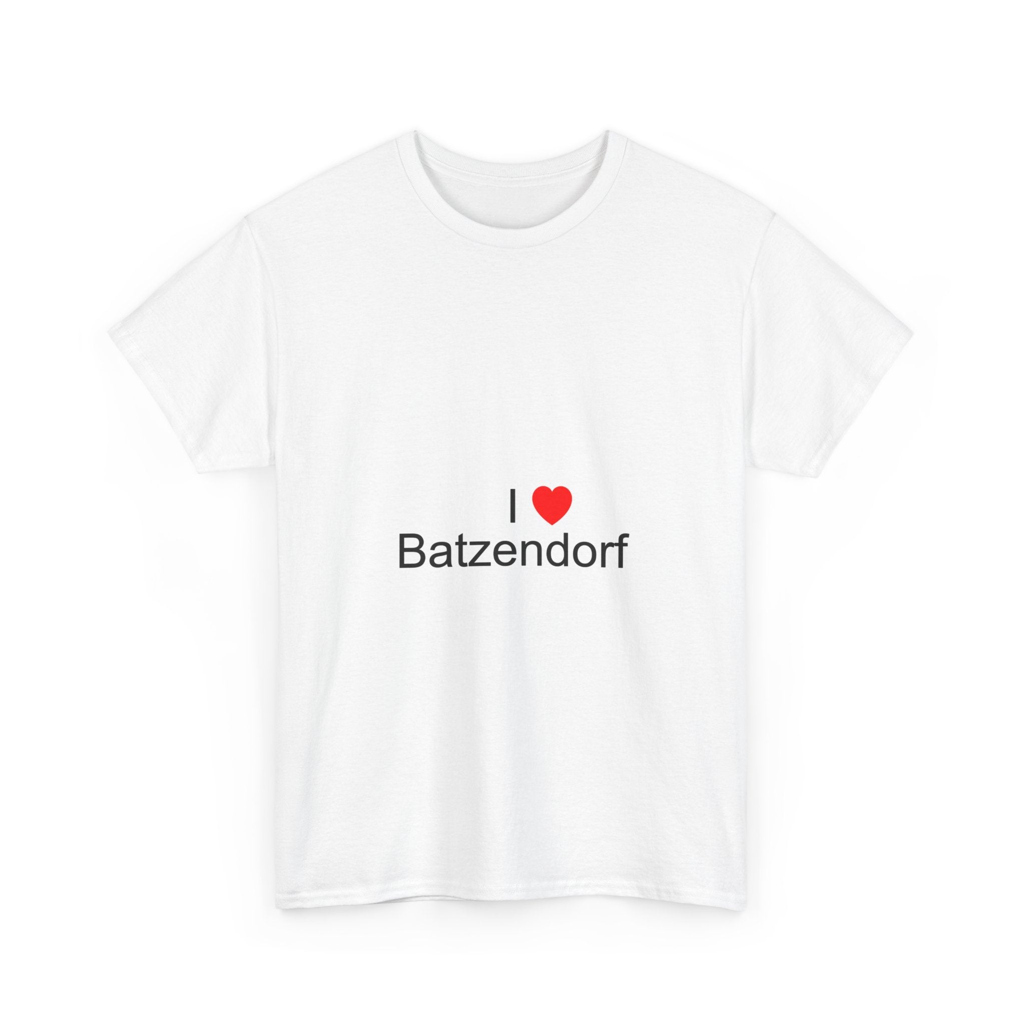 T-shirt I love batzendorf