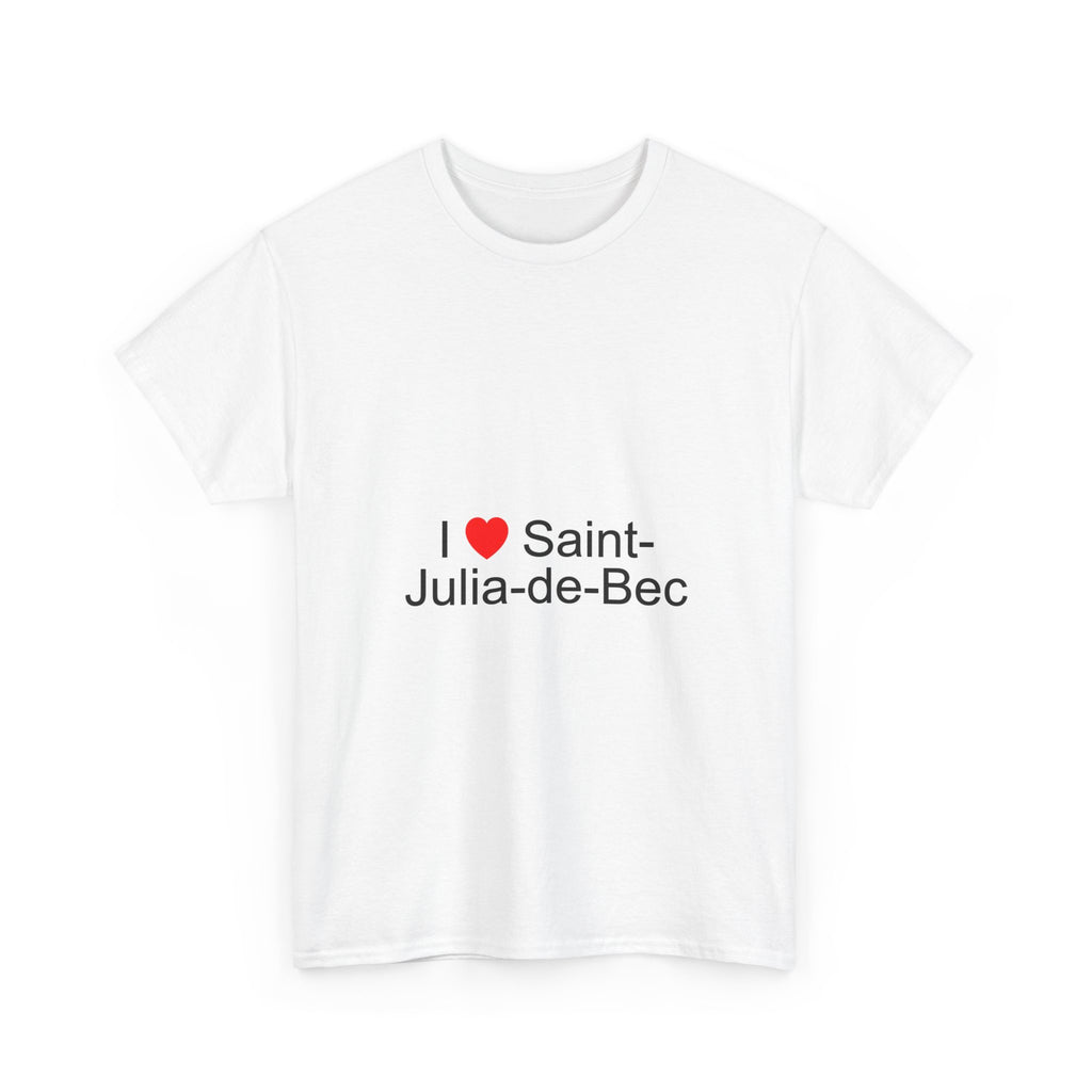 I love saint-julia-de-bec t-shirt