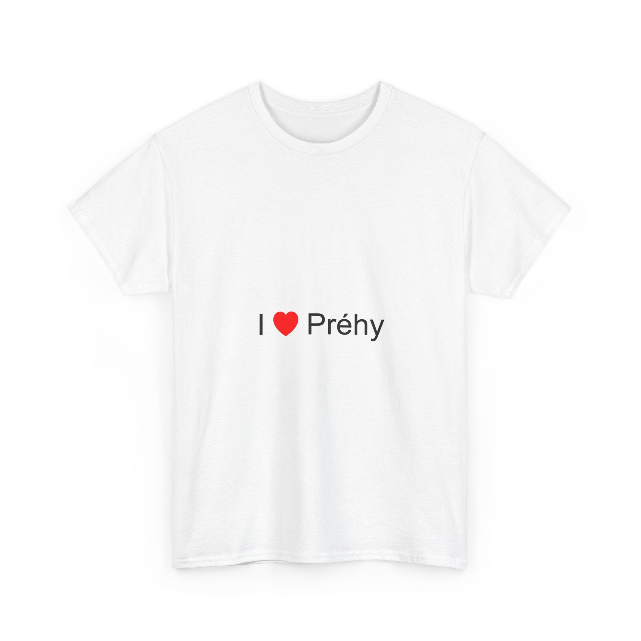 I love prehy T-shirt