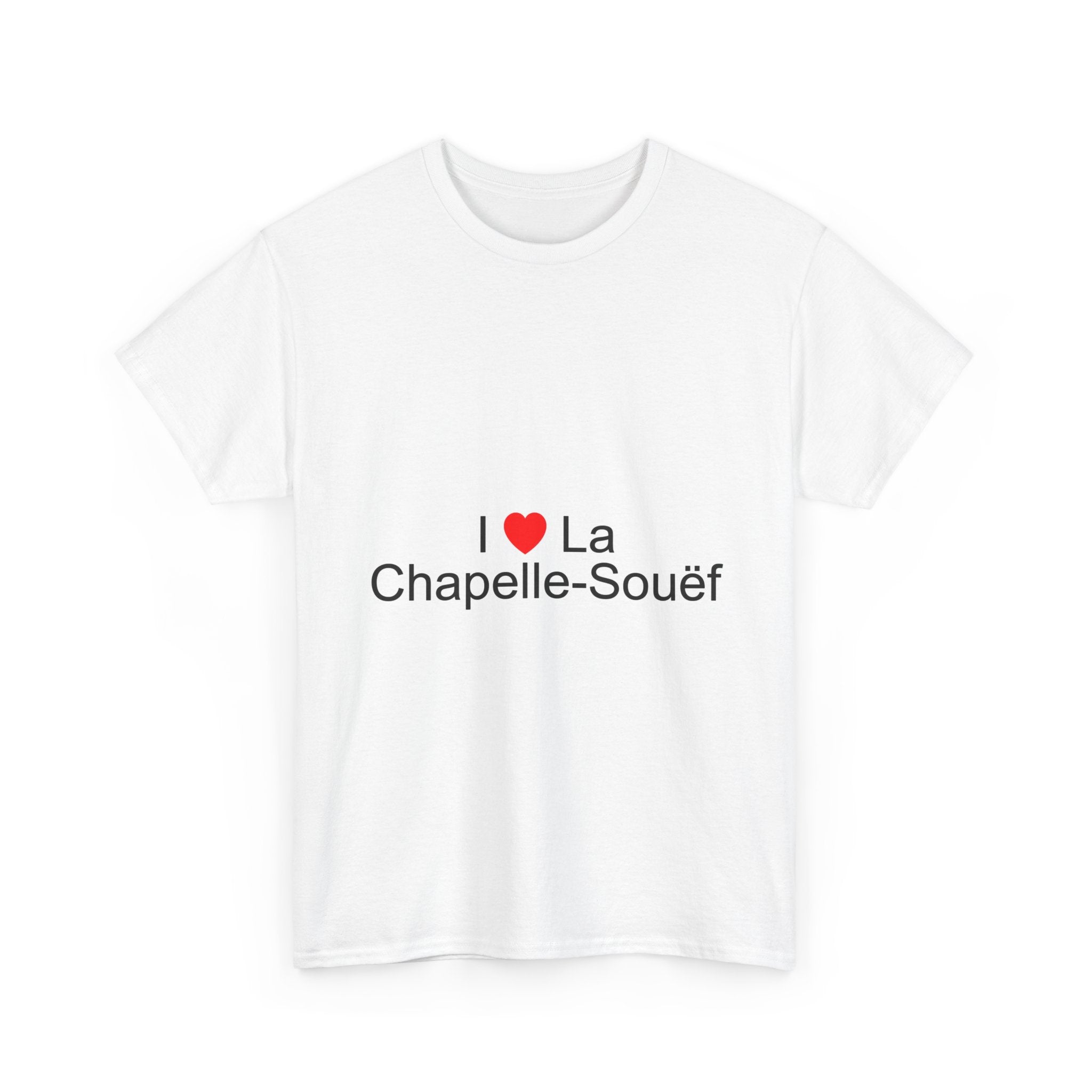T-Shirt I love La Chapelle-Souëf