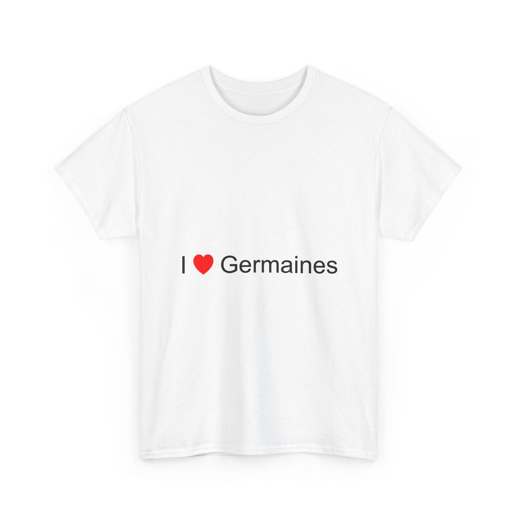 T-shirt I love germaines