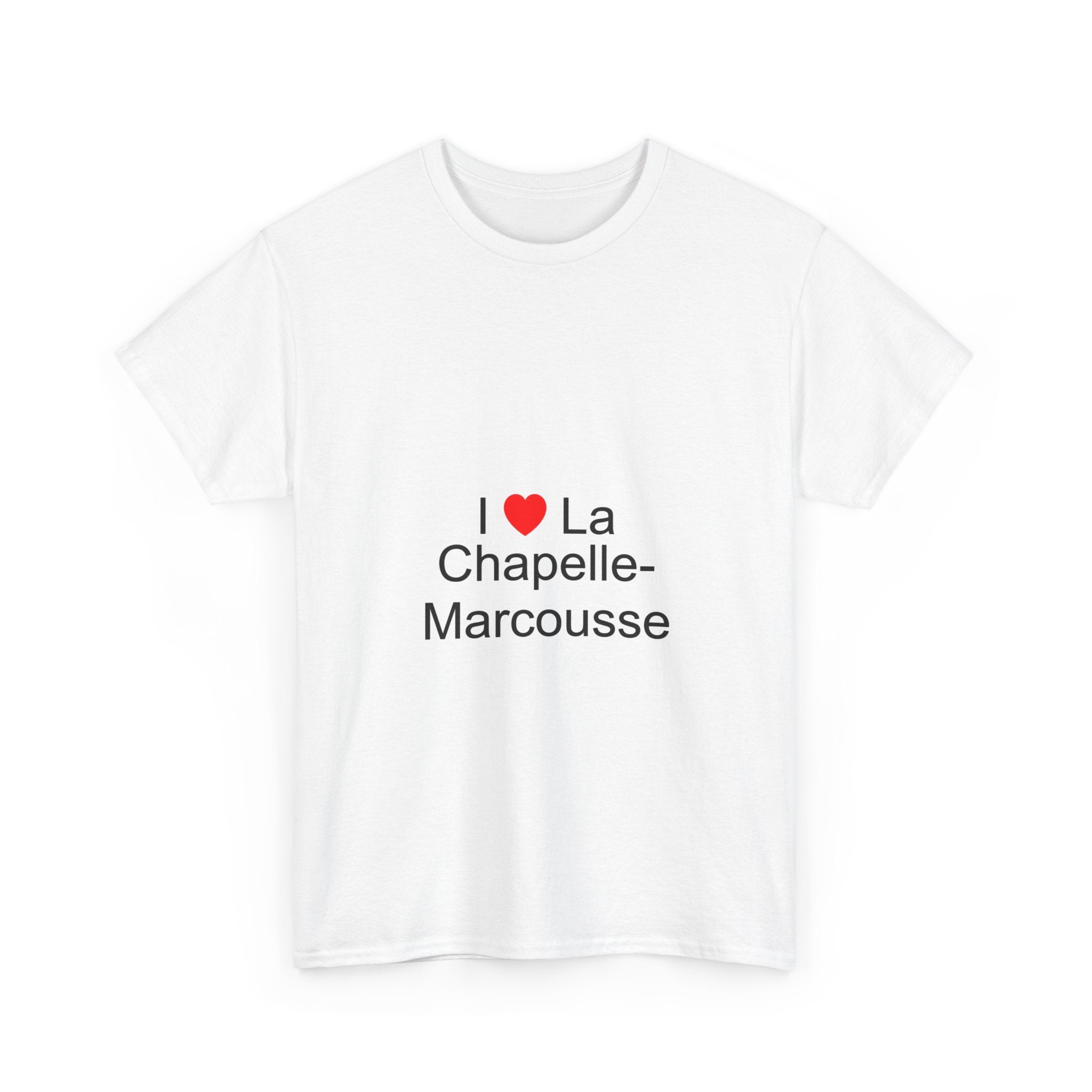 T-shirt I love La Chapelle-Marcousse