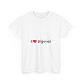 I love Sigoyer T-shirt