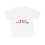 I love Saint-Michel-sur-Orge T-shirt