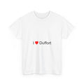 I love duffort T-shirt
