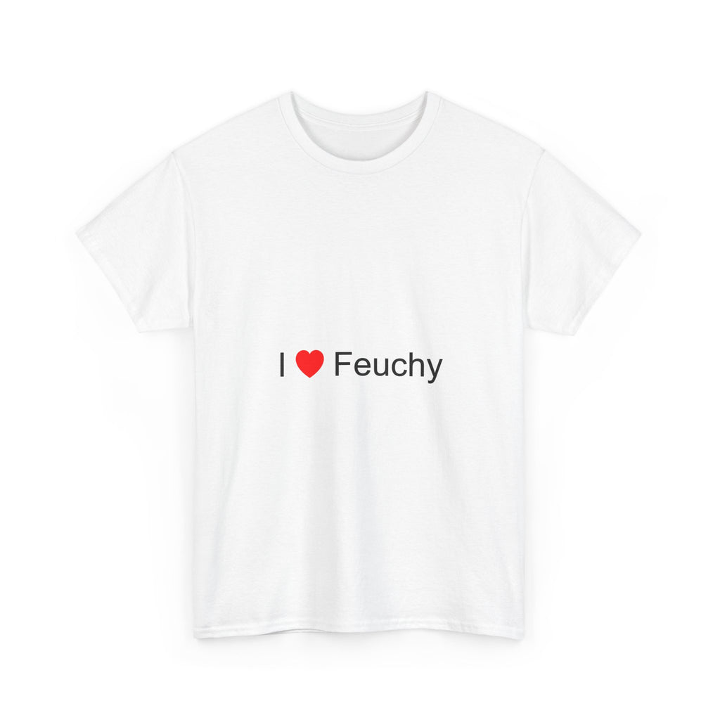 T-Shirt Ich liebe Feuchy