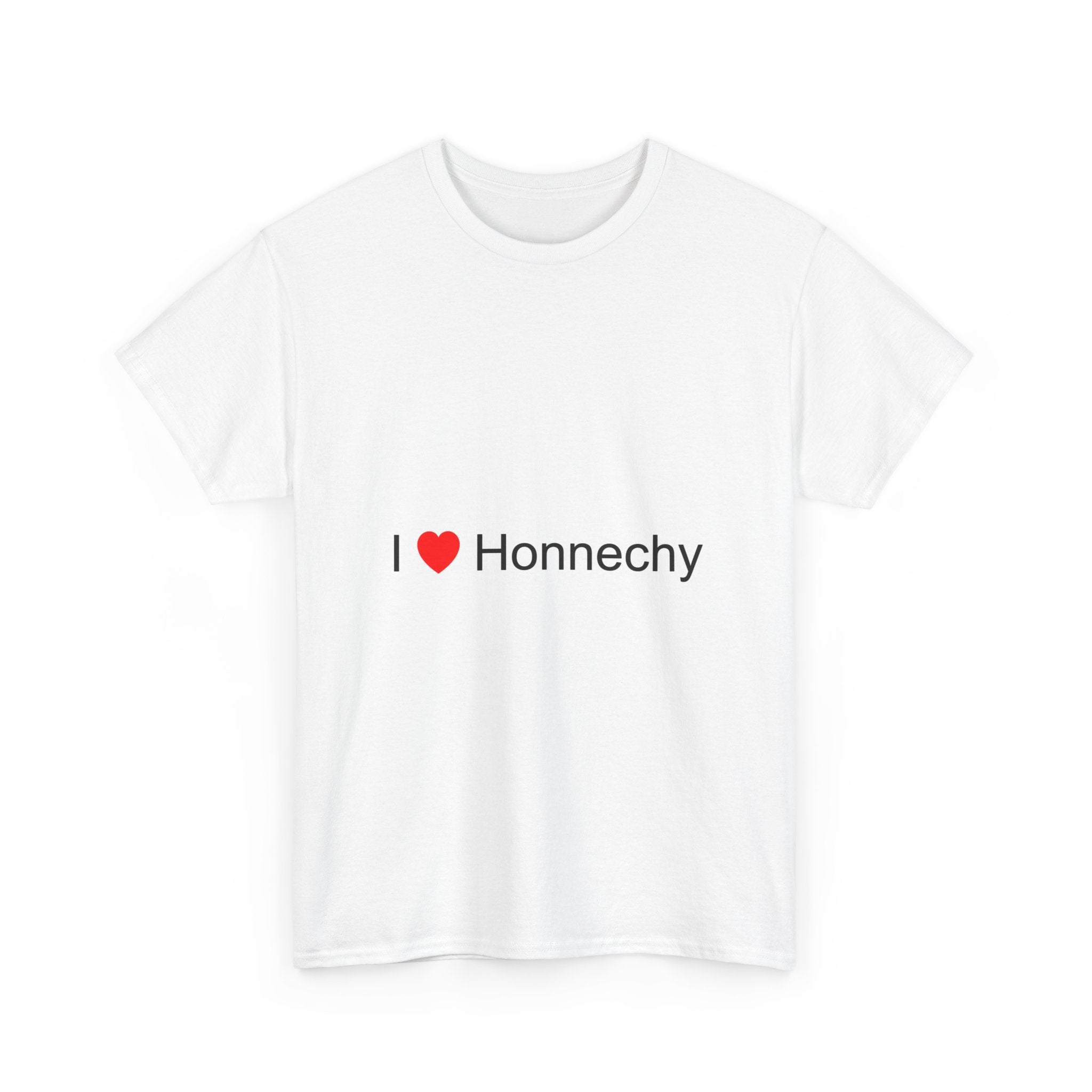T-shirt I love honnechy