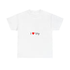I love Vry T-shirt