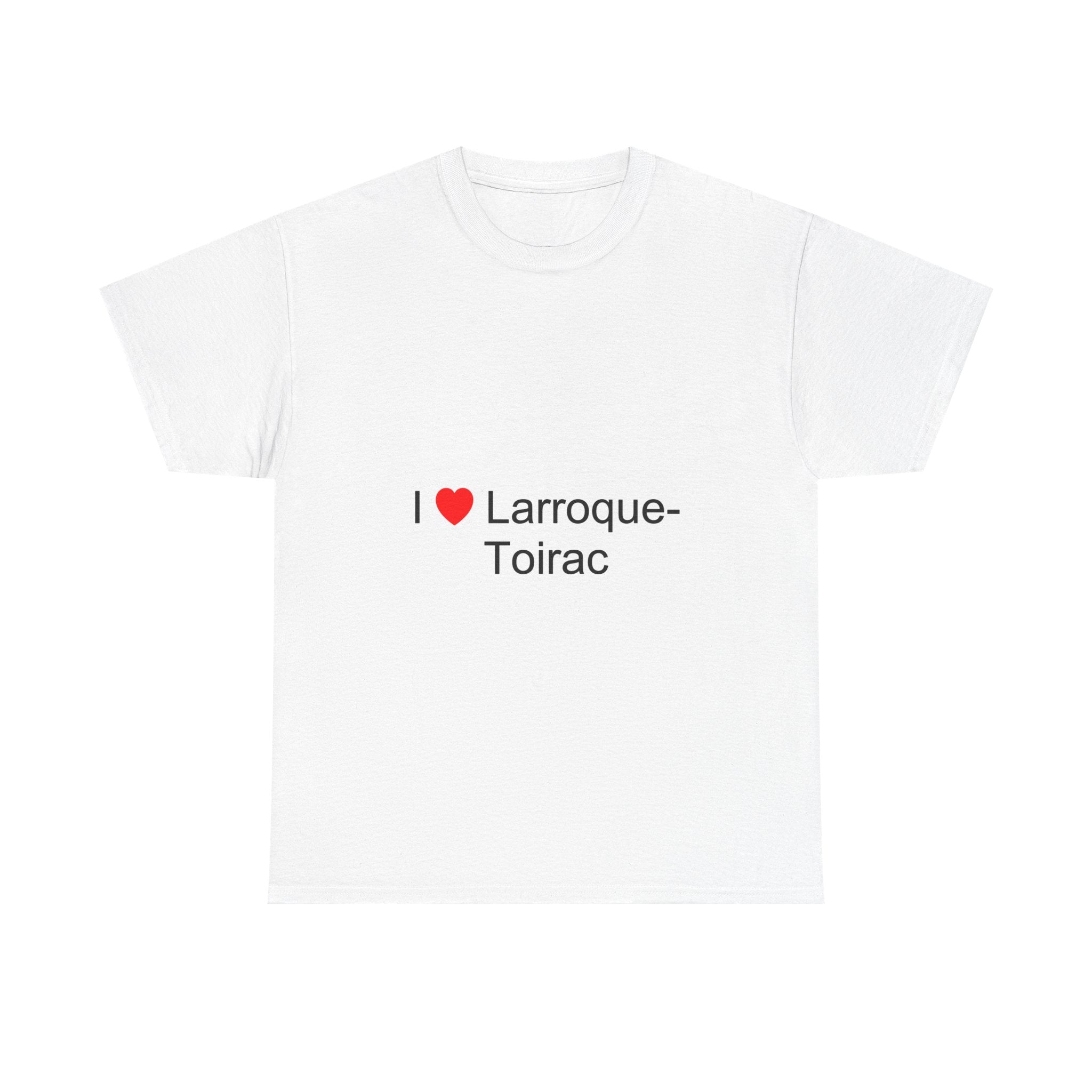 T-shirt I love Larroque-Toirac