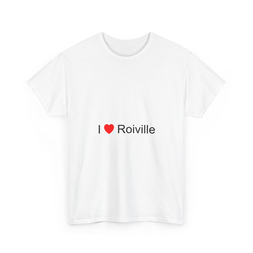 T-shirt I love roiville