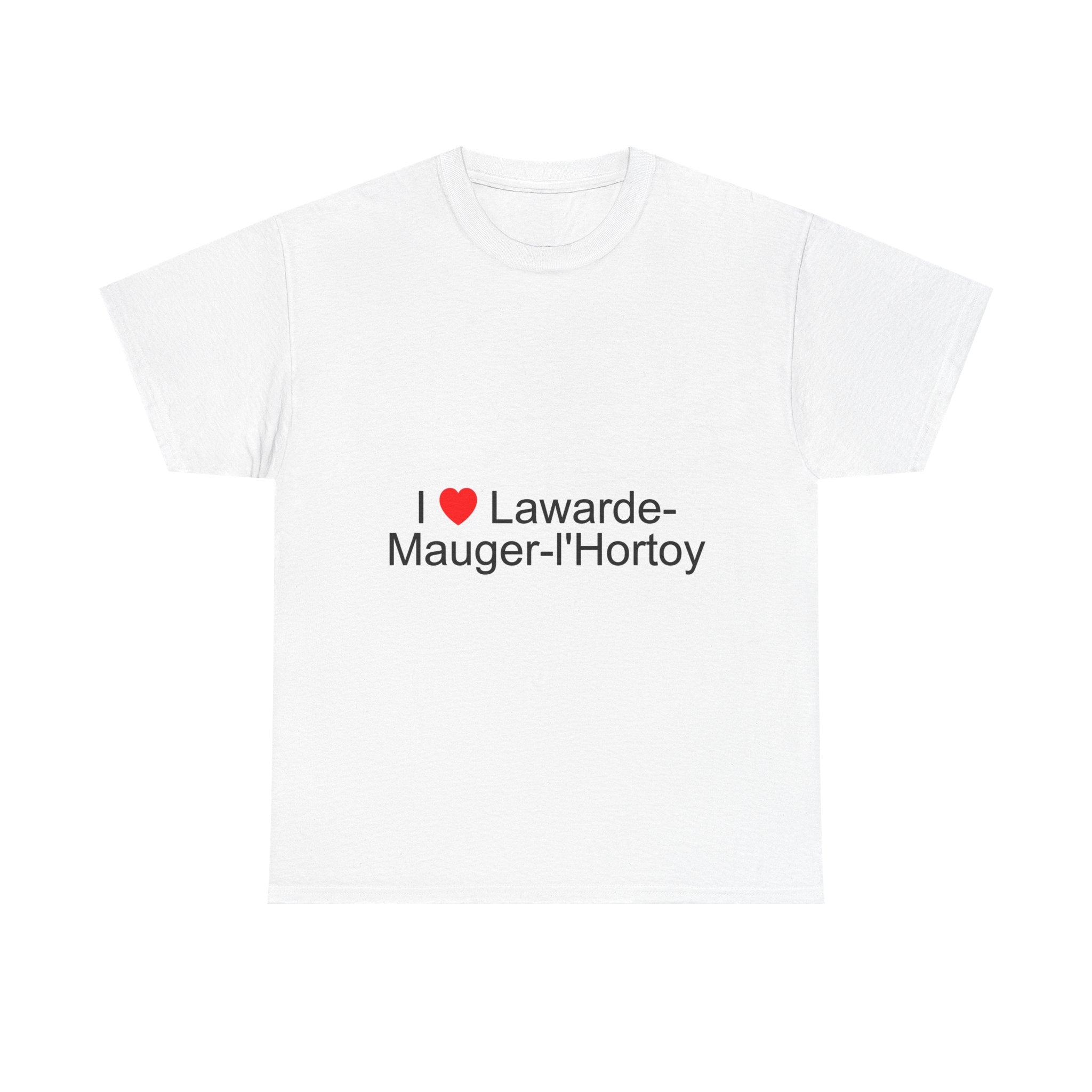 I love lawarde-mauger-l'hortoy t-shirt