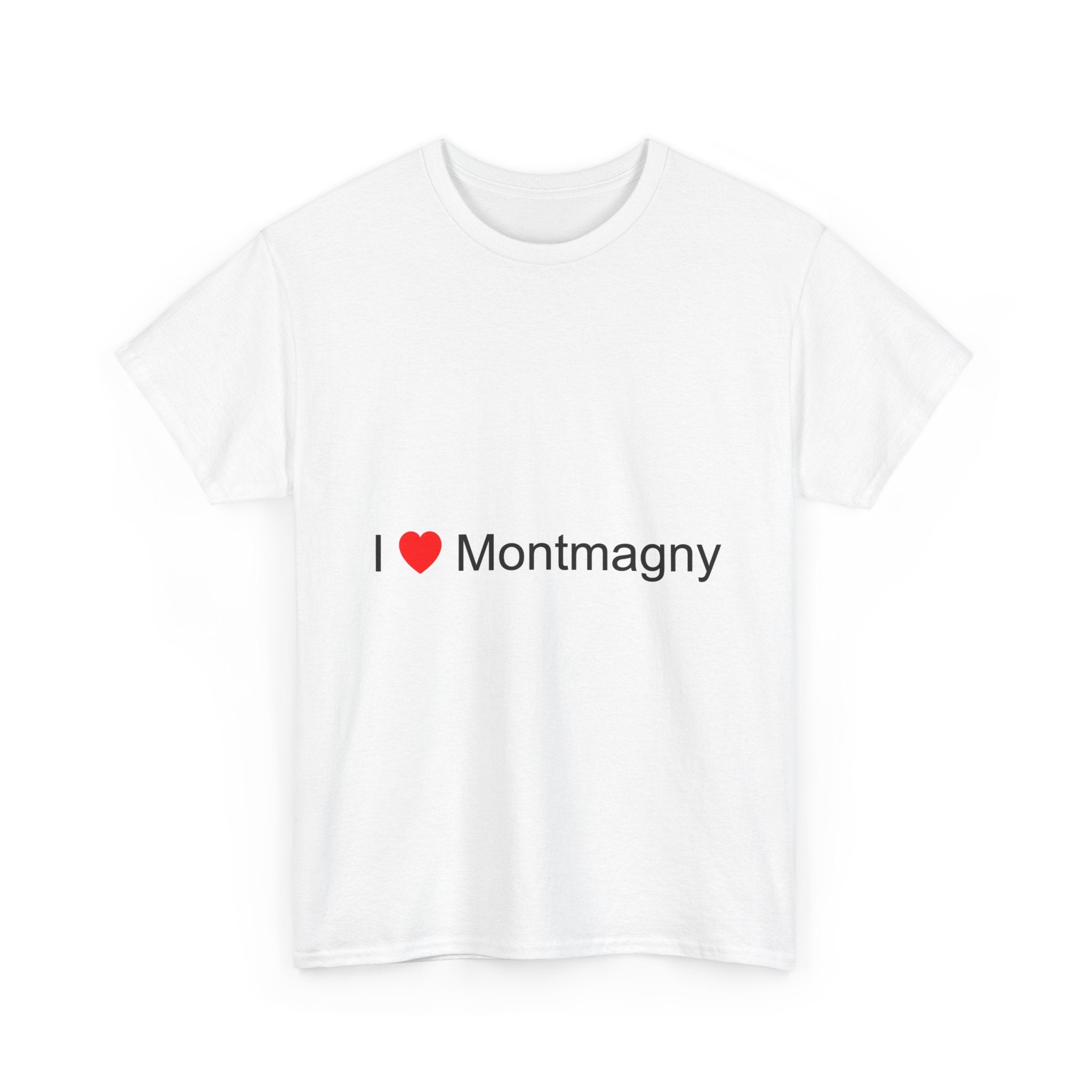 I love Montmagny t-shirt