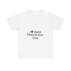 I love Saint-Étienne-aux-Clos T-shirt