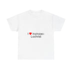 I love Inzinzac-Lochrist T-shirt