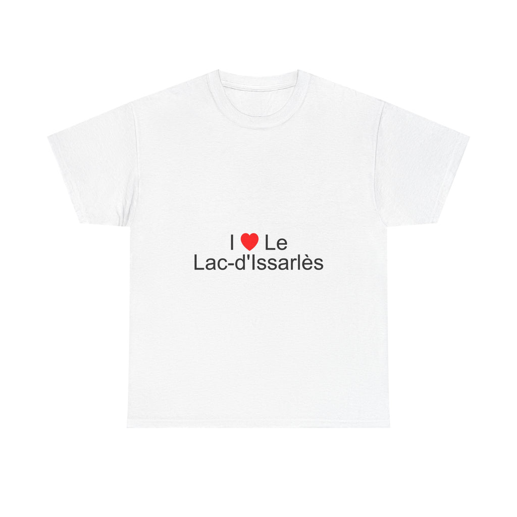 I love Lake Issarlès T-shirt