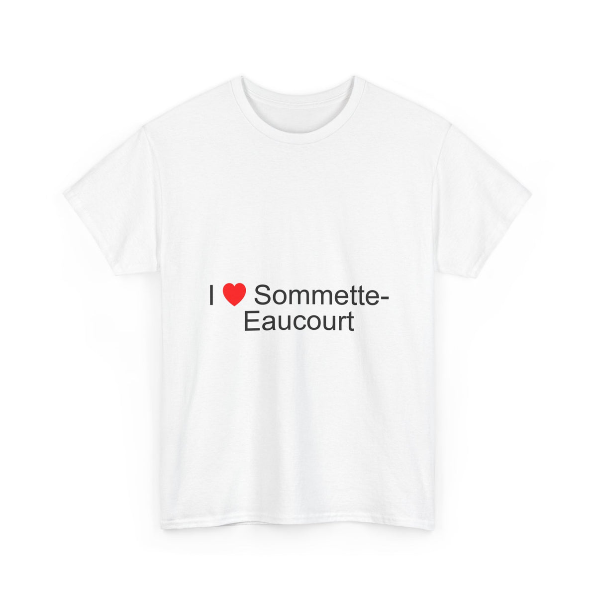 I love Sommette-Eaucourt T-shirt