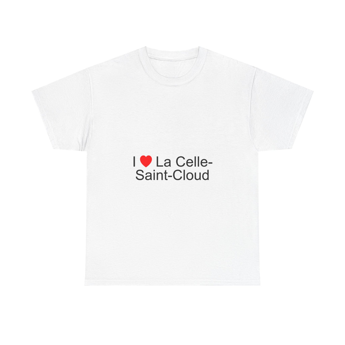 I love La Celle-Saint-Cloud T-shirt