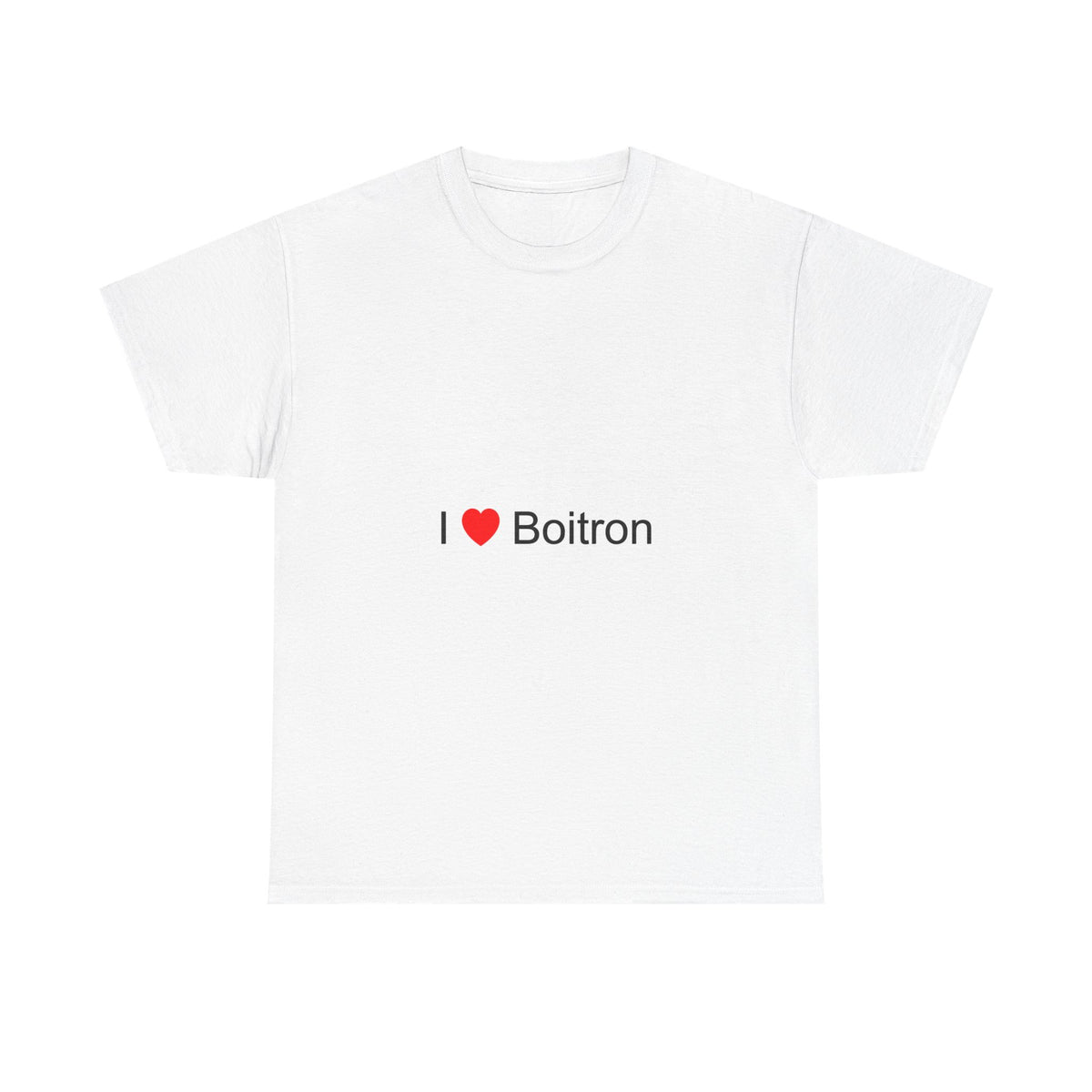 T-shirt I love boitron