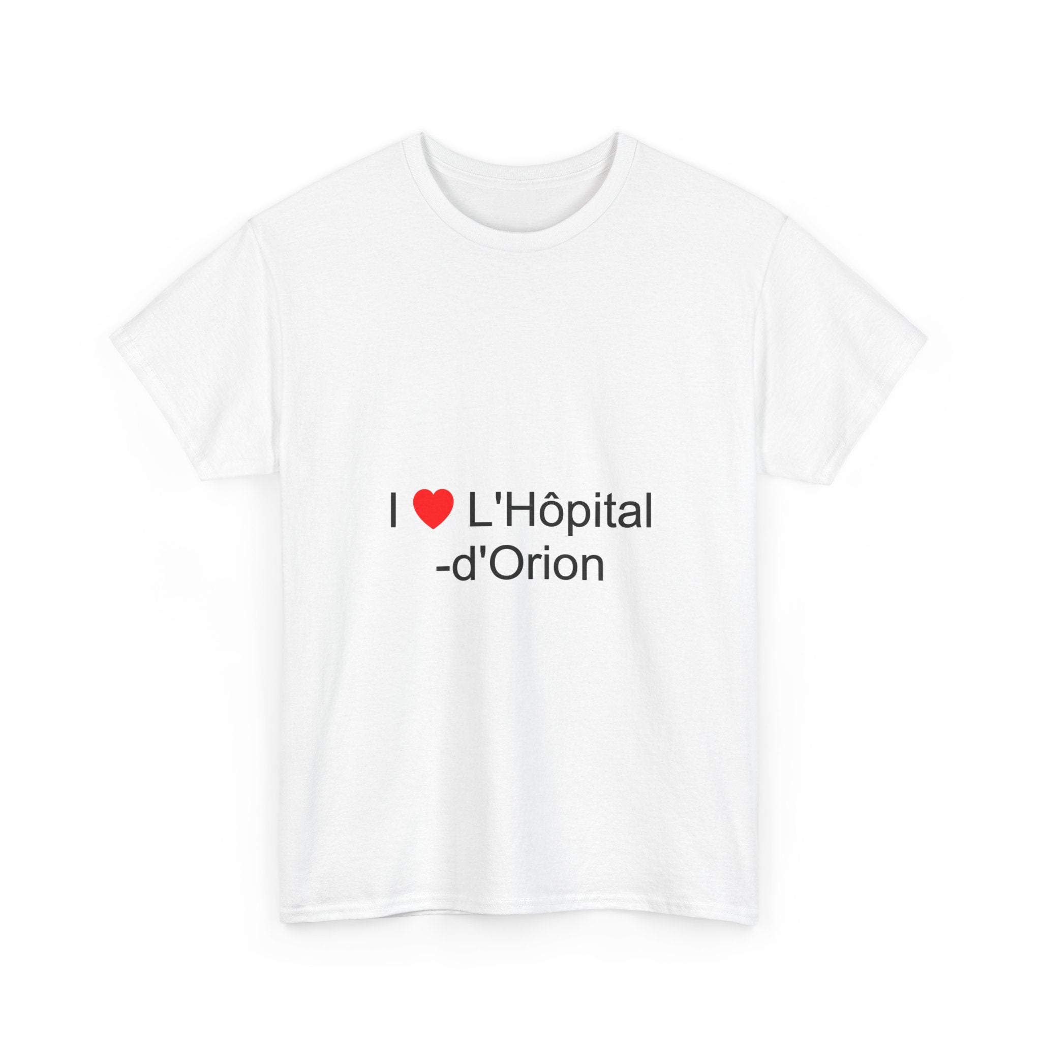 T-shirt I love Hôpital-d'Orion