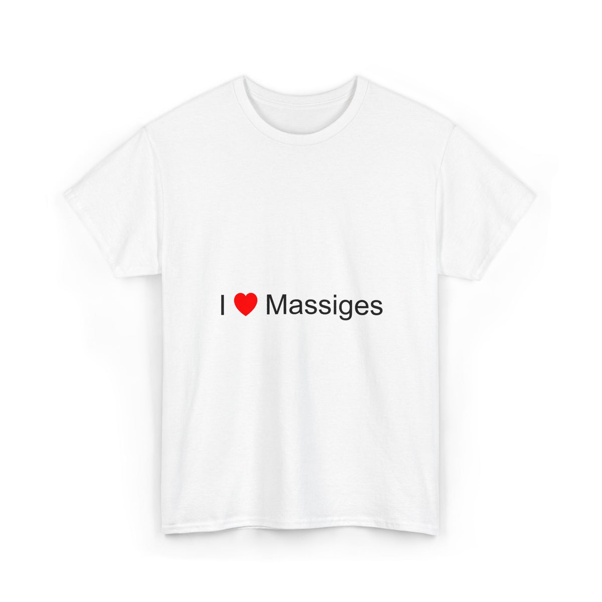 T-shirt I love massages