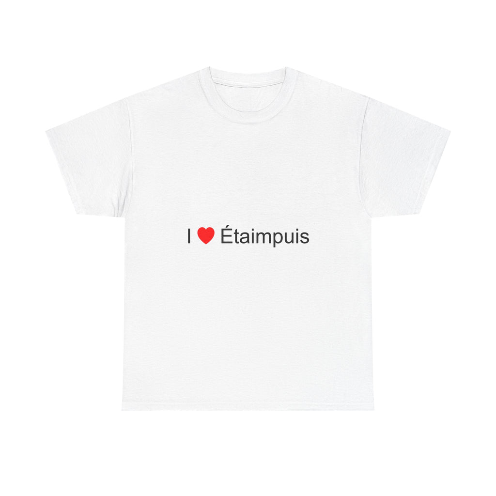 T-shirt I love Étaimpuis