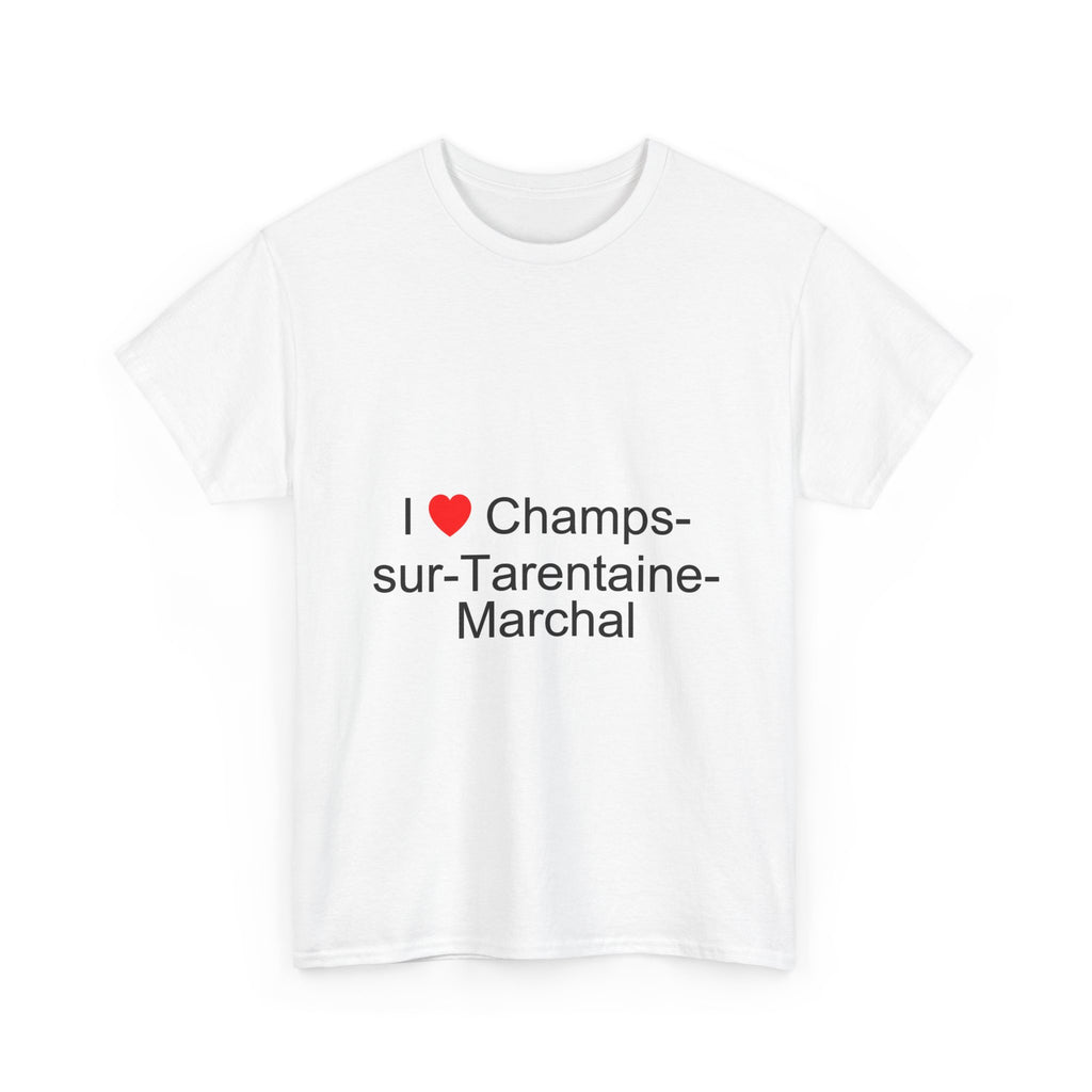 T-shirt Ich liebe Champs-sur-Tarentaine-Marchal