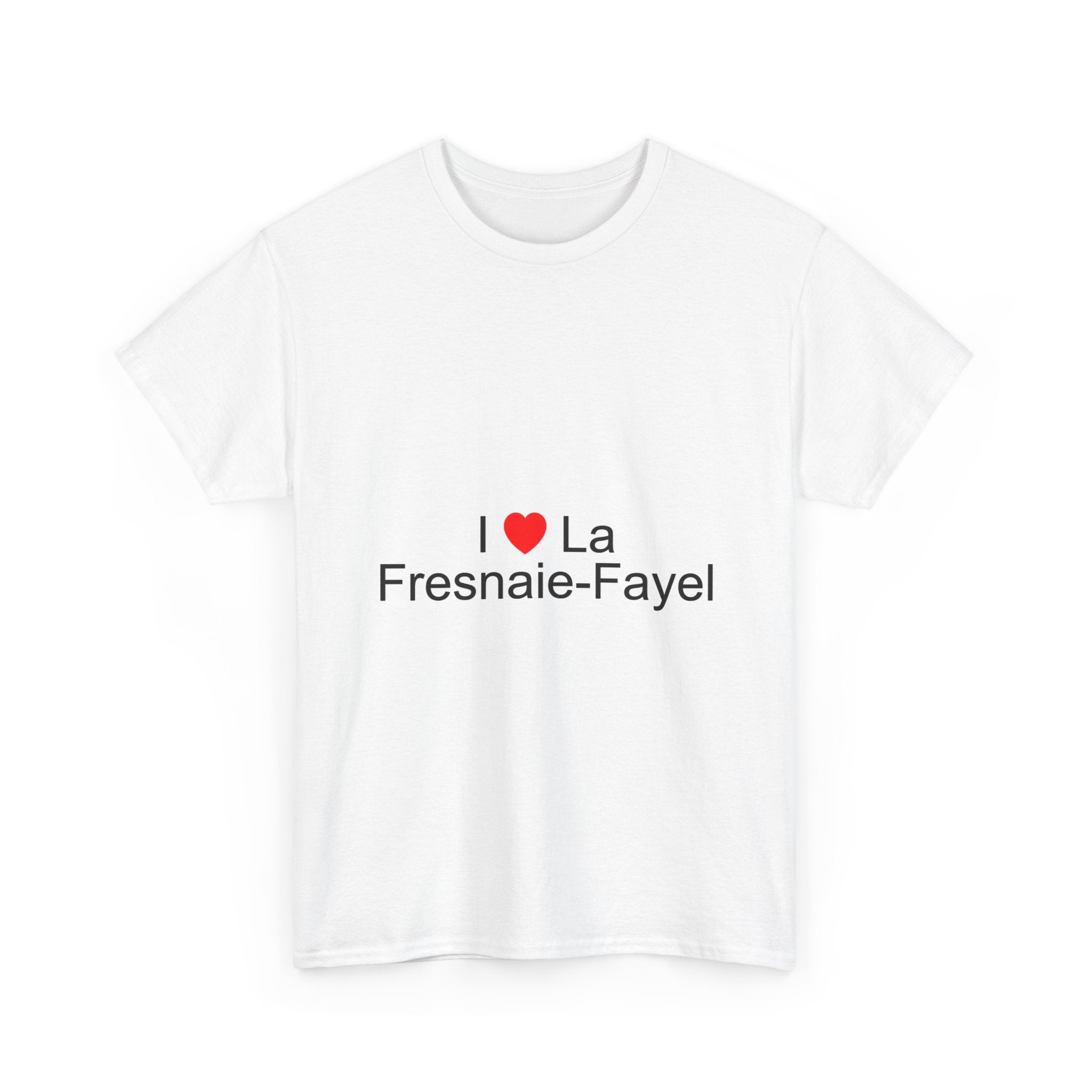 T-Shirt Ich liebe La Fresnaie-Fayel