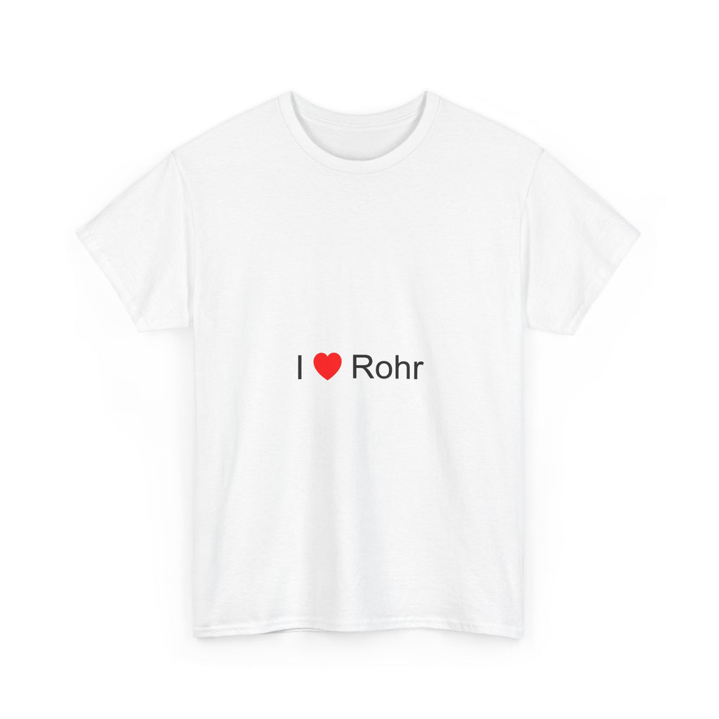 T-shirt Ich liebe Rohr