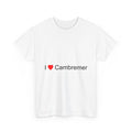 I love Cambremer T-shirt