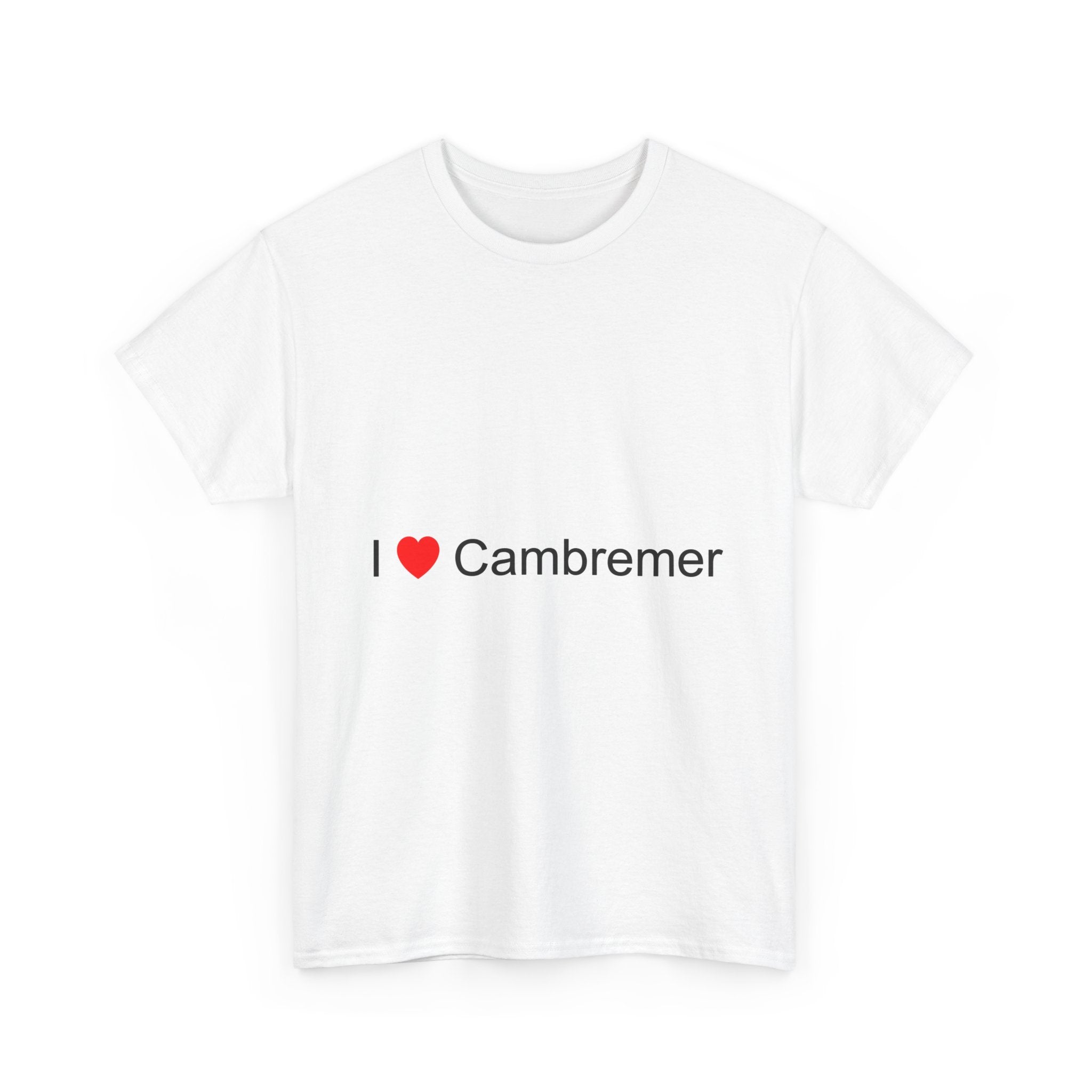 I love Cambremer T-shirt