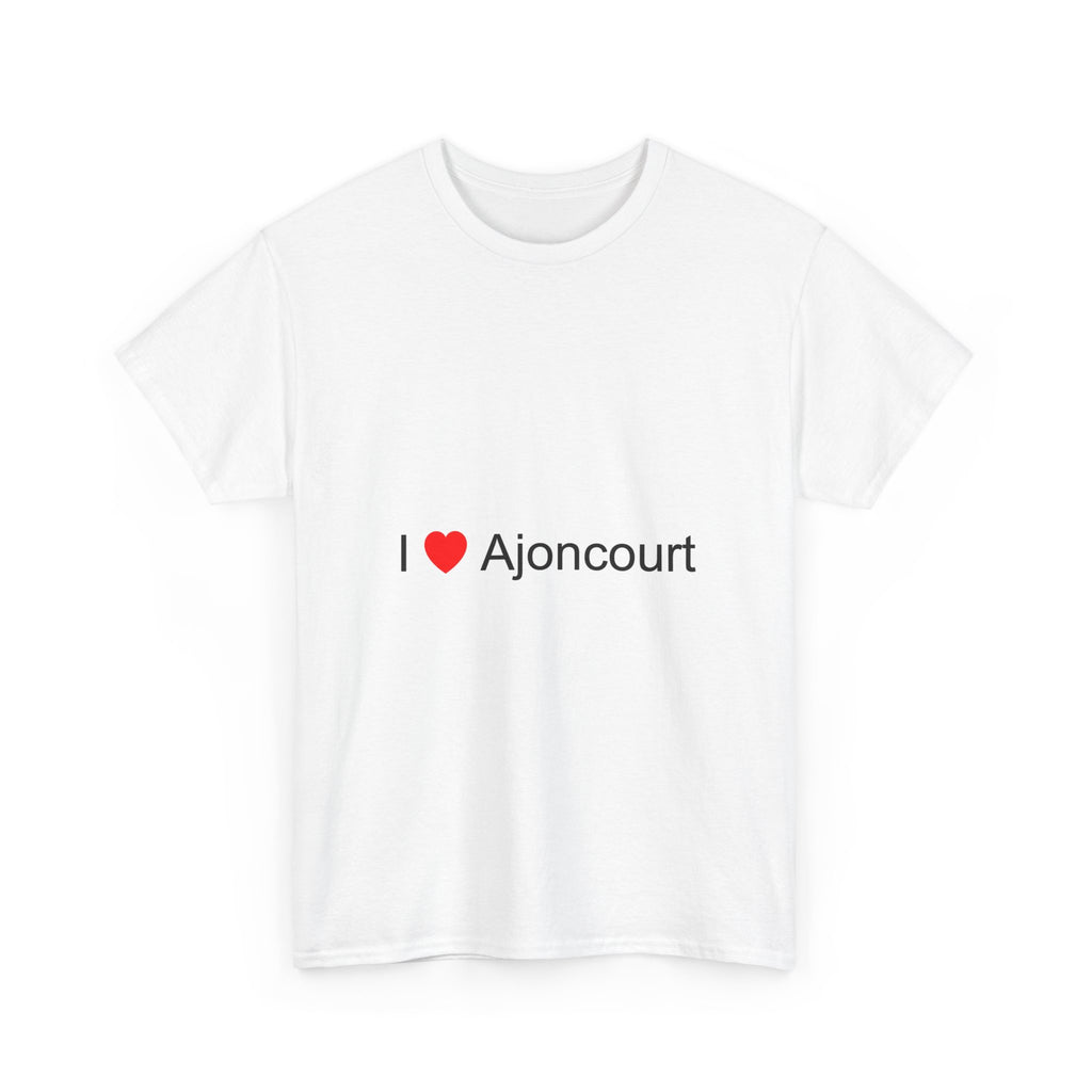 T-shirt I love Ajoncourt