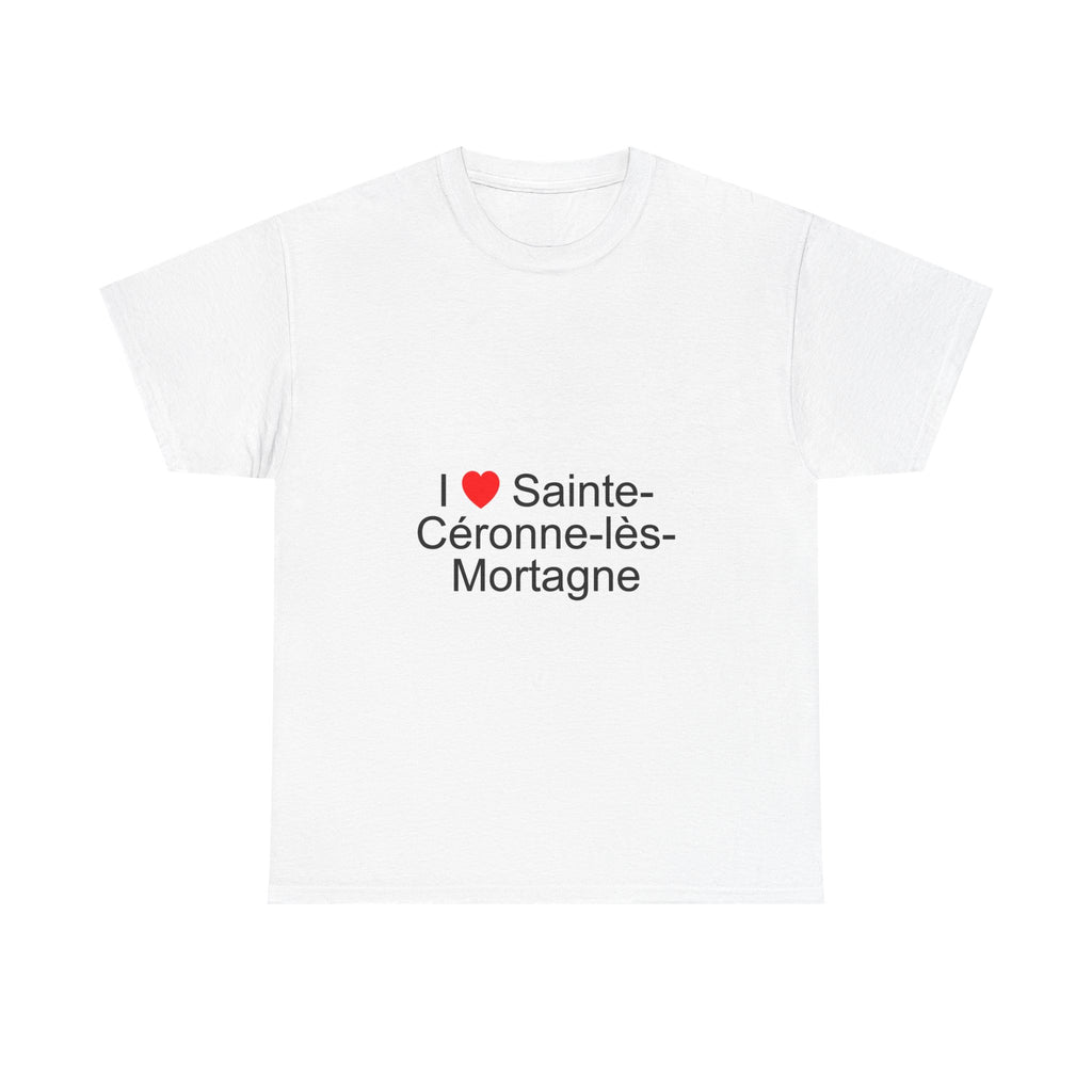 T-Shirt Ich liebe Sainte-Céronne-lès-Mortagne