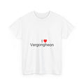 I love Vergongheon T-shirt
