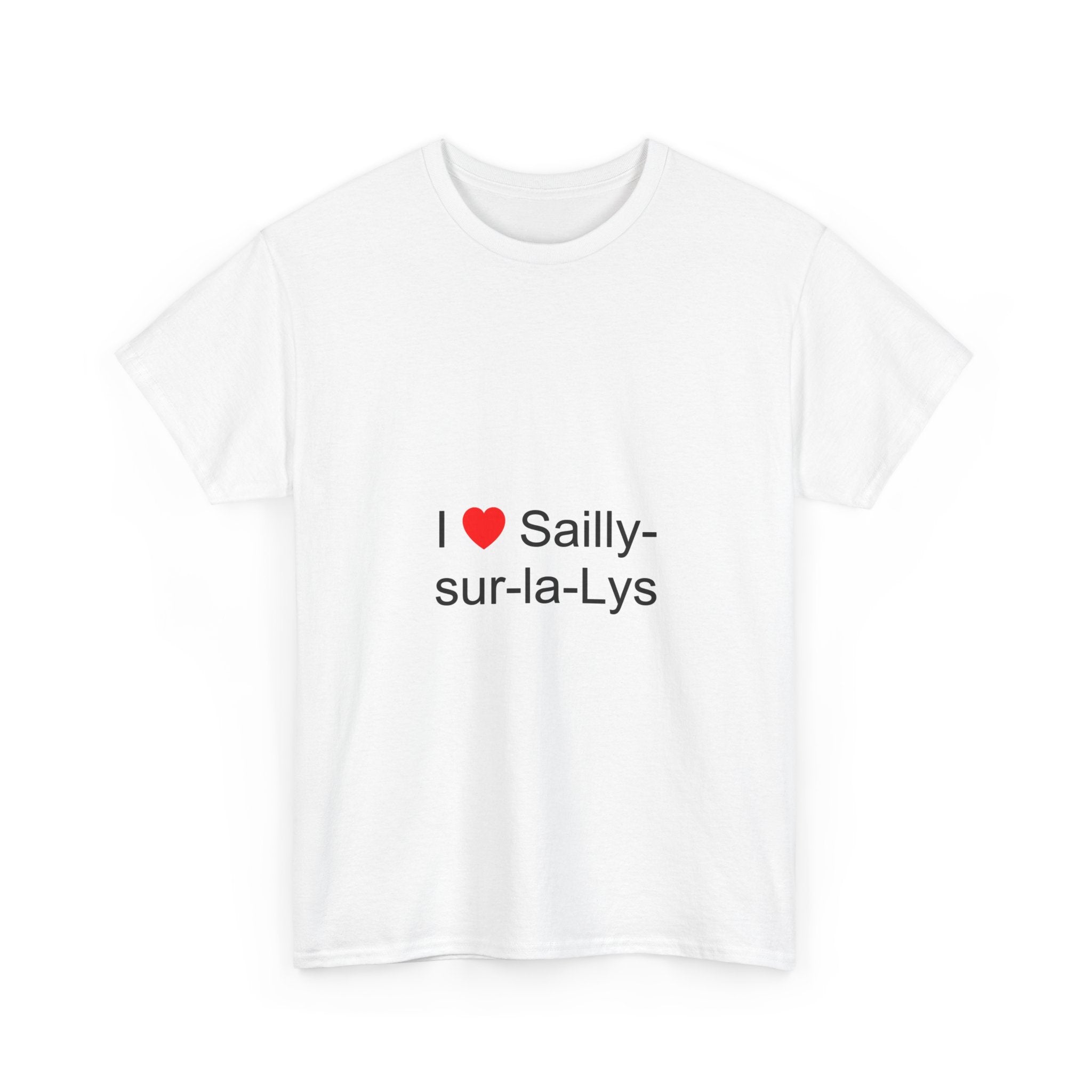 T-Shirt Ich liebe Sailly-sur-la-Lys