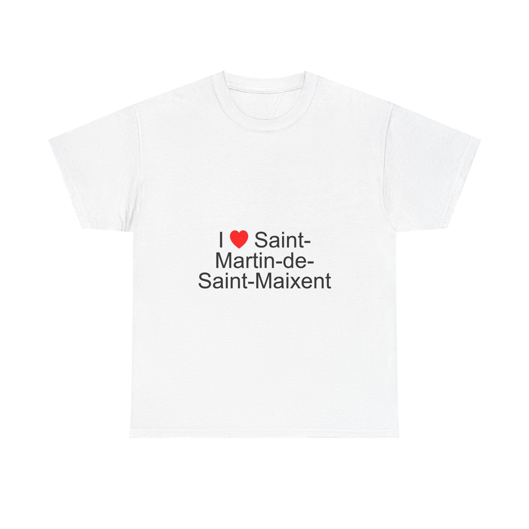 T-Shirt Ich liebe Saint-Martin-de-Saint-Maixent