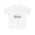 T-Shirt Ich liebe Martres-sur-Morge