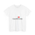 I love caudebronde T-shirt