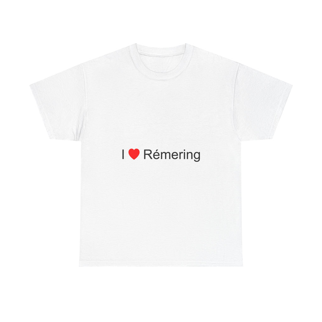 T-shirt I love rémering