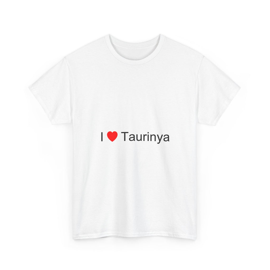 T-shirt I love taurinya