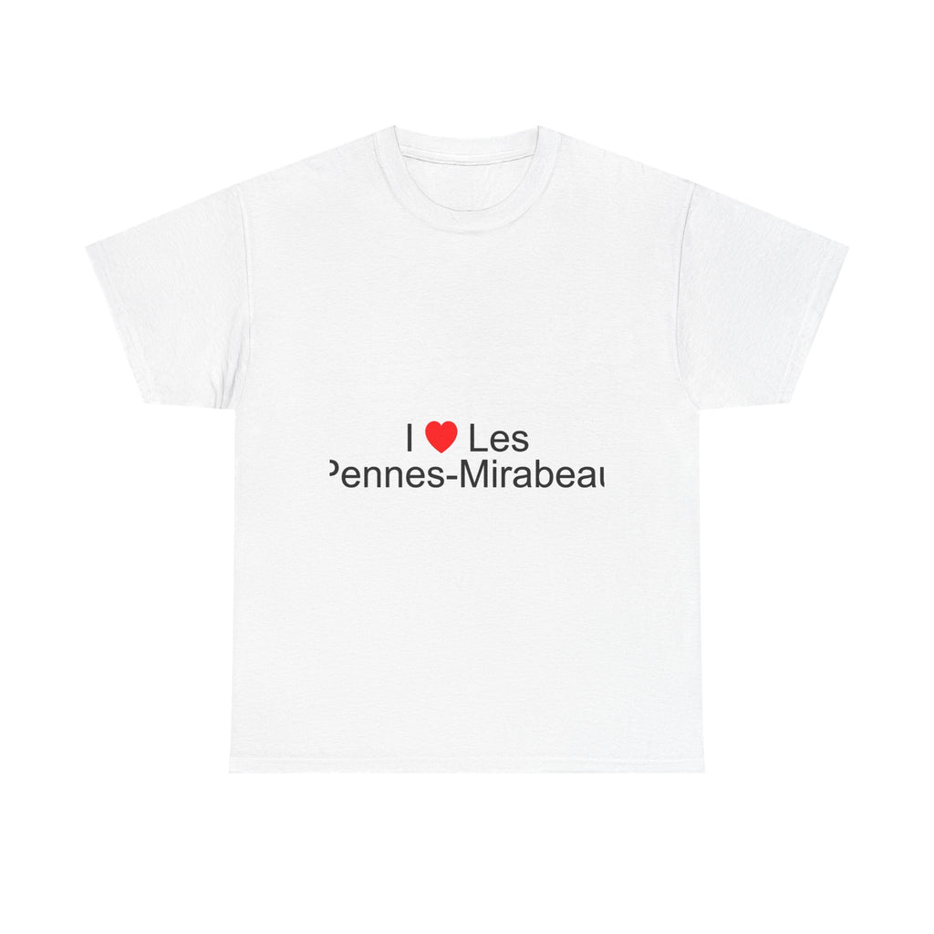 I love Les Pennes-Mirabeau T-shirt