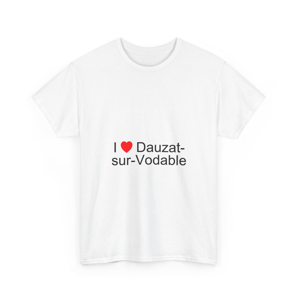 T-Shirt Ich liebe Dauzat-sur-Vodable