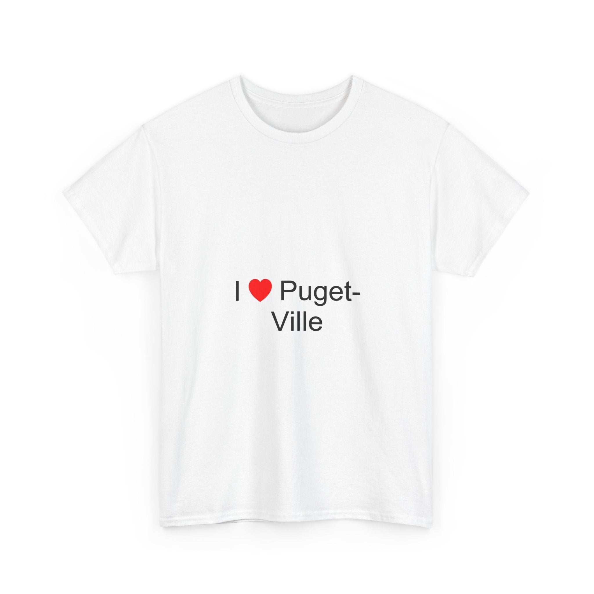 I love Puget-ville t-shirt