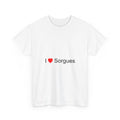 I love Sorgues t-shirt