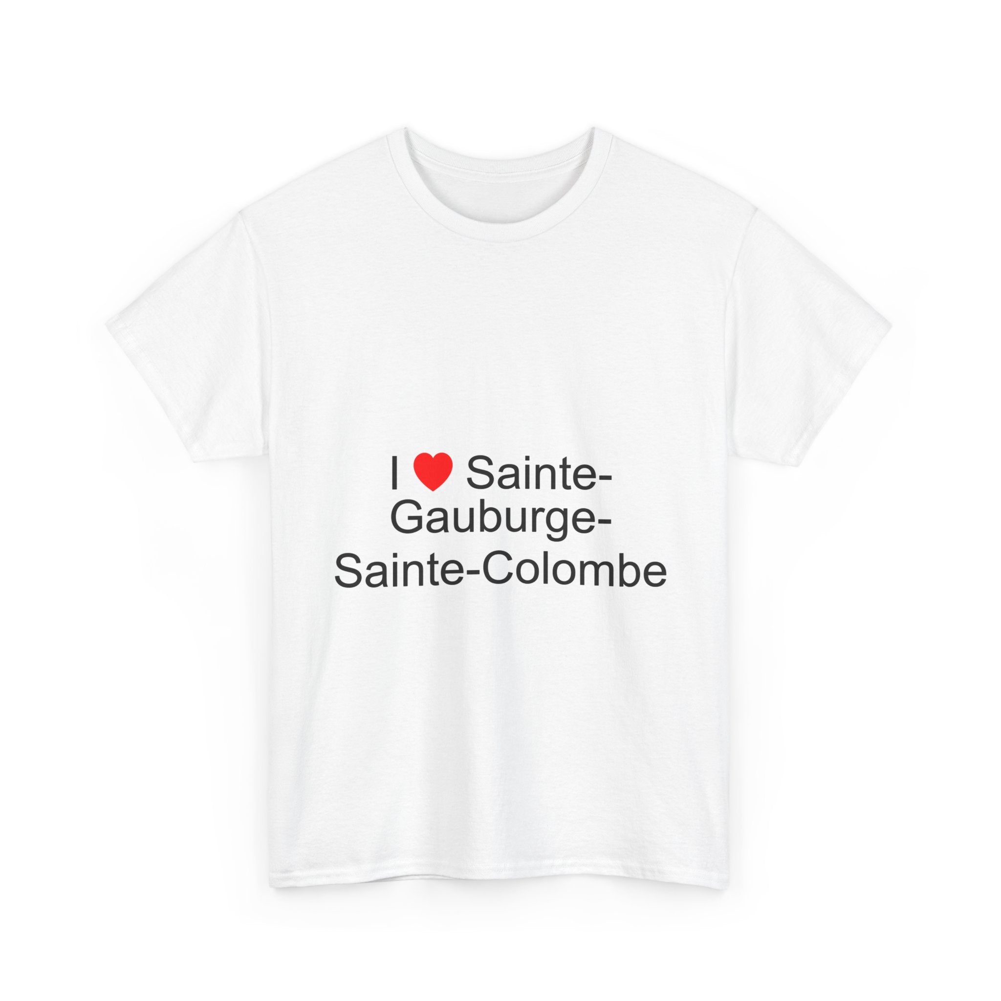 T-Shirt Ich liebe Sainte-Gauburge-Sainte-Colombe