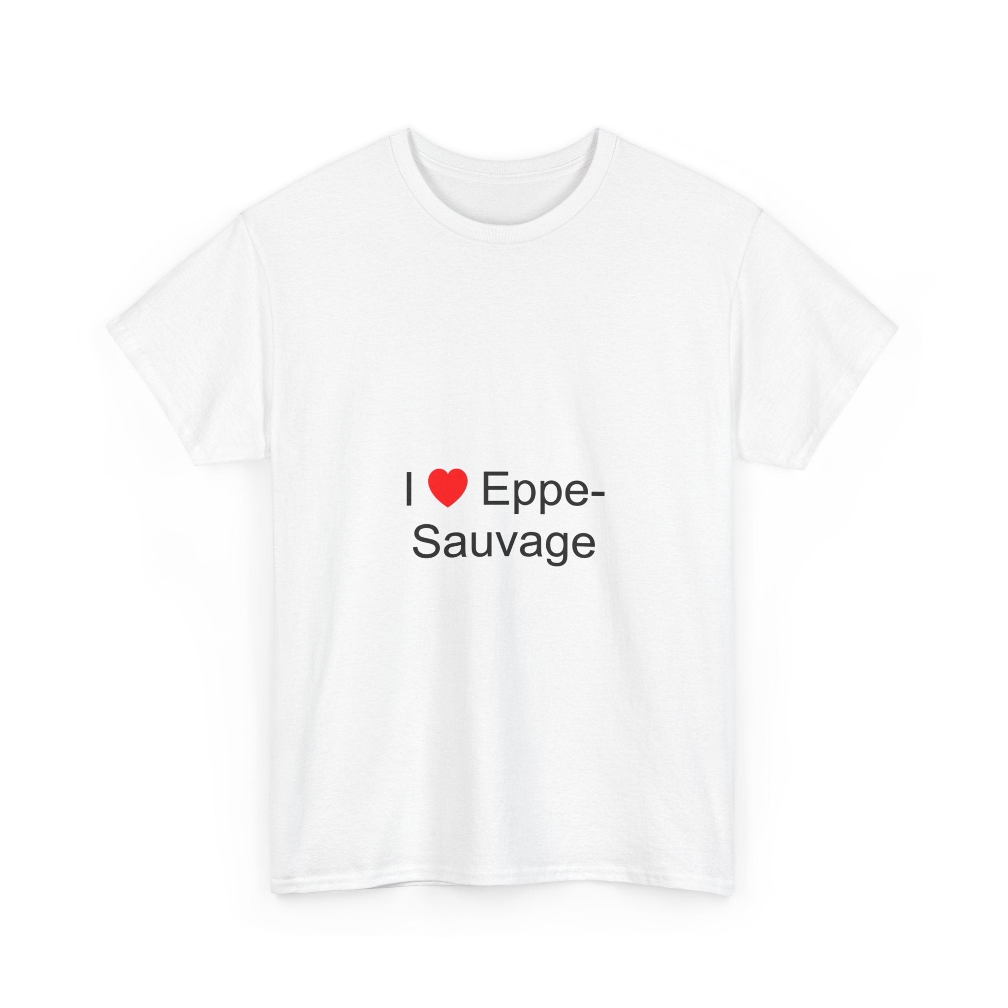 T-Shirt Ich liebe Eppe-Sauvage