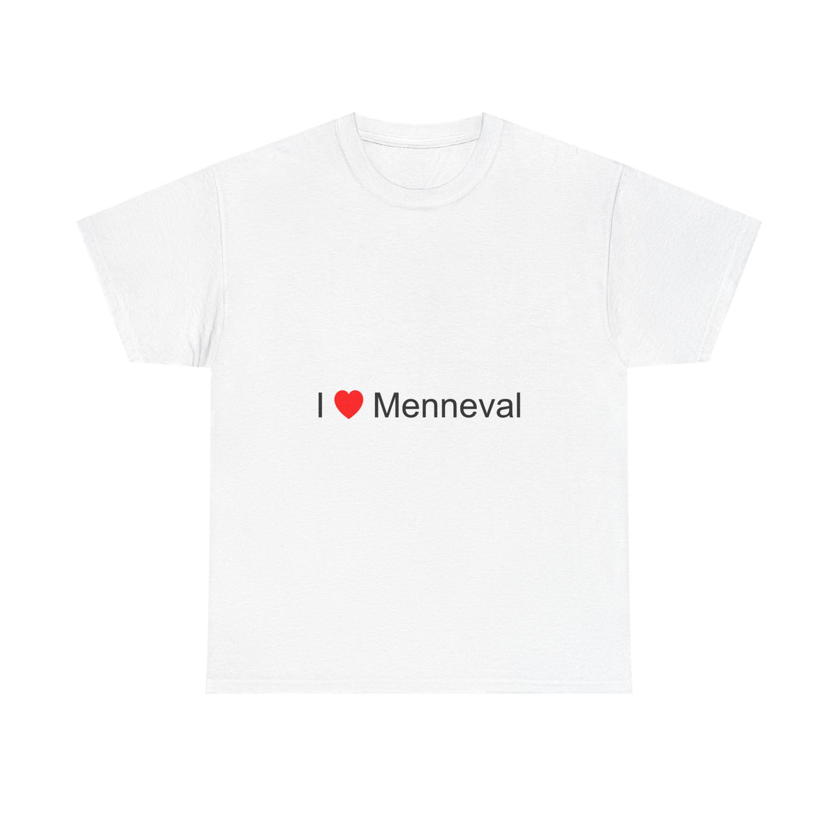 T-shirt I love menneval