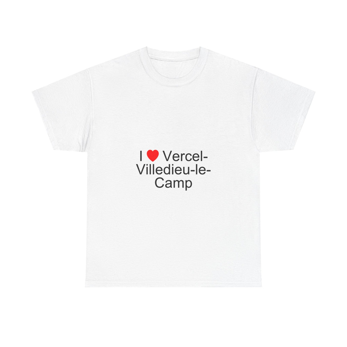 T-Shirt I love Vercel-Villedieu-le-Camp