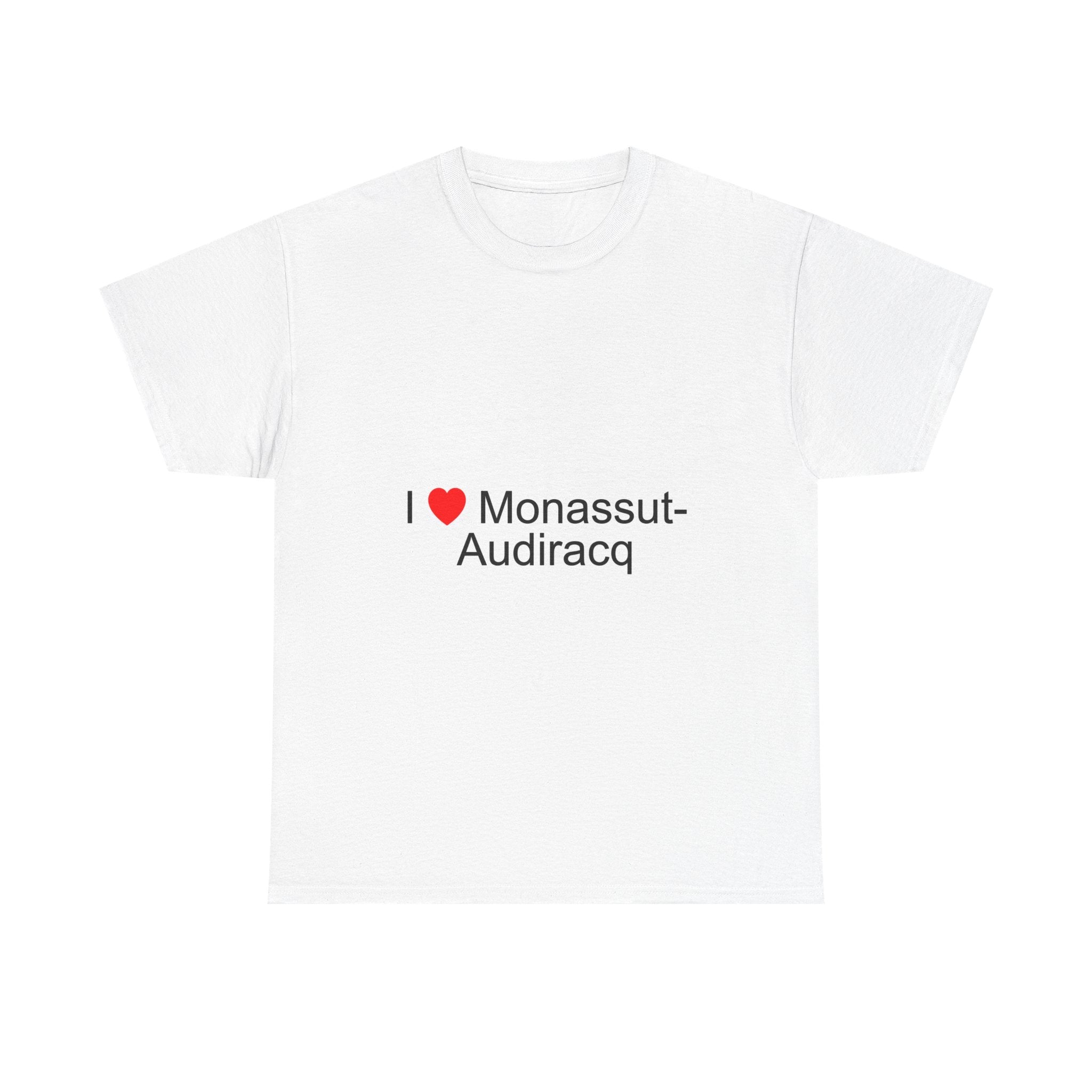 T-Shirt I love Monassut-Audiracq